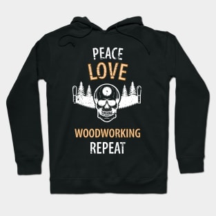 Wood Carpenter Joiner Woodcutter Craftsman Hoodie